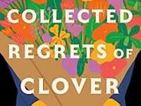 The Collected Regrets of Clover by Mikki Brammer: book review and book club&nbsp;menu